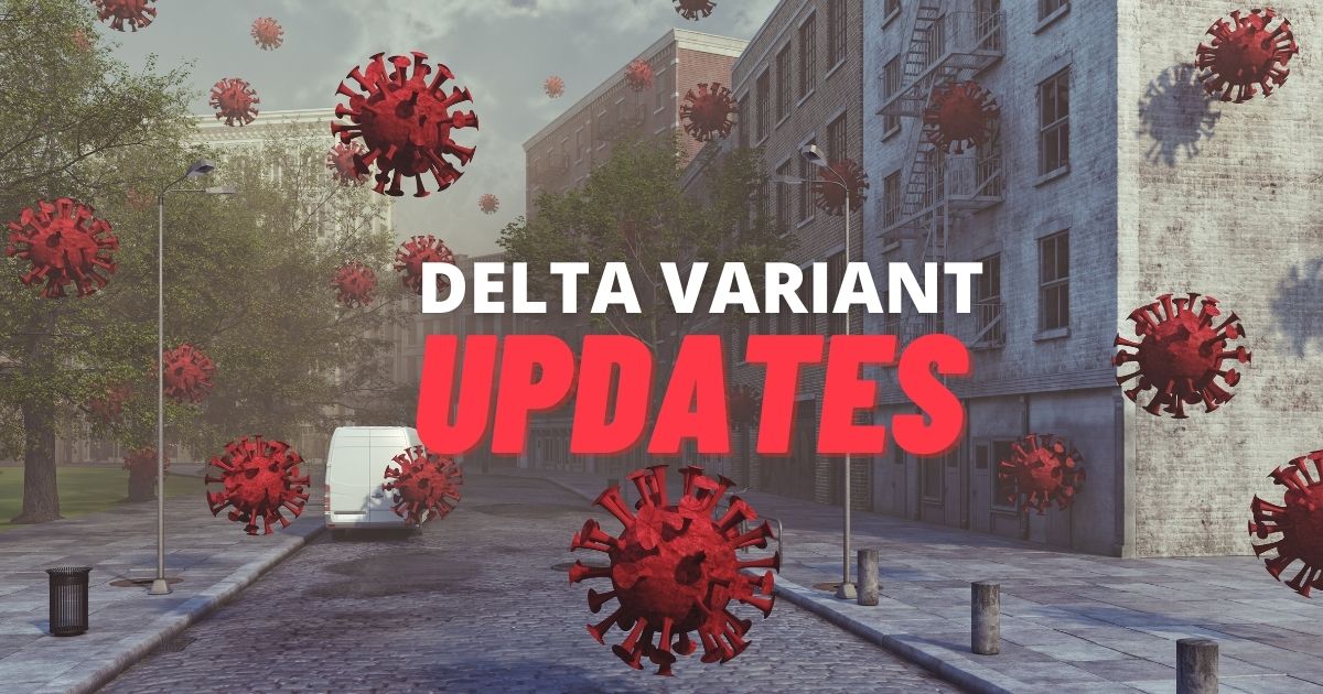 Delta Variant Updates