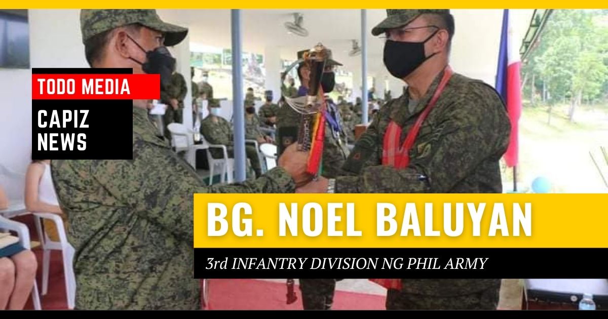 3rd Infantry Division ng Philippine Army si Brigadier General Noel Baluyan
