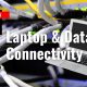 Laptop and data connectivity